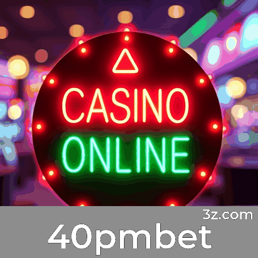 Explore as vantagens e serviços profissionais da plataforma 40pmbet