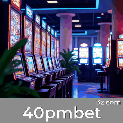 Qualidade Suprema do Casino no 40pmbet: Jogos e Serviços Excepcionais